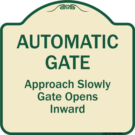 Signmission Designer Series-Automatic Gate Approach Slowly Gate Opens Inward, 18" x 18", TG-1818-9863 A-DES-TG-1818-9863